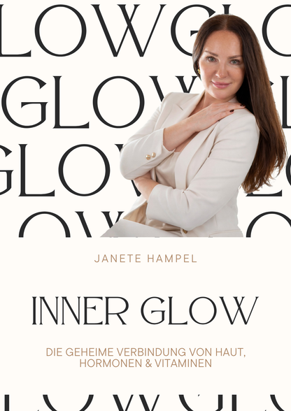 INNER GLOW – Das E-Book das deine Haut verändert